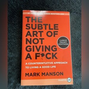The Subtle Art of Not Giving a F*ck